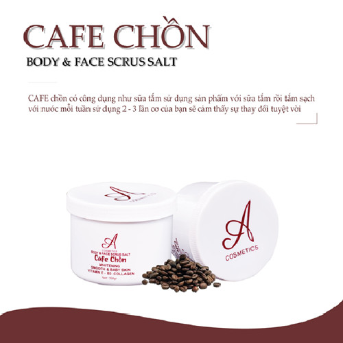 Muối Tẩy Tế Bào Chết Cafe Chồn A Cosmetics ( Body &amp; Face Scrub Salt )