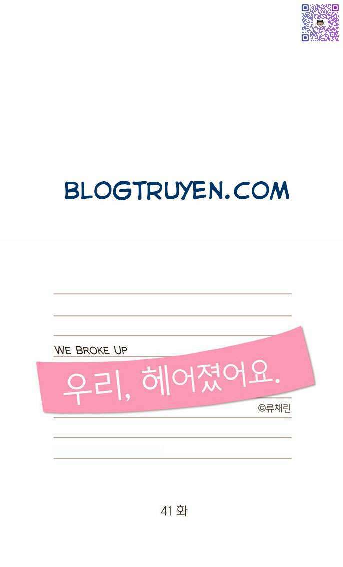 we broke up chapter 41 3