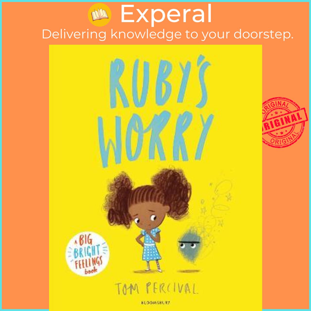 Sách - Ruby's Worry : A Big Bright Feelings Book by Tom Percival (UK edition, paperback)
