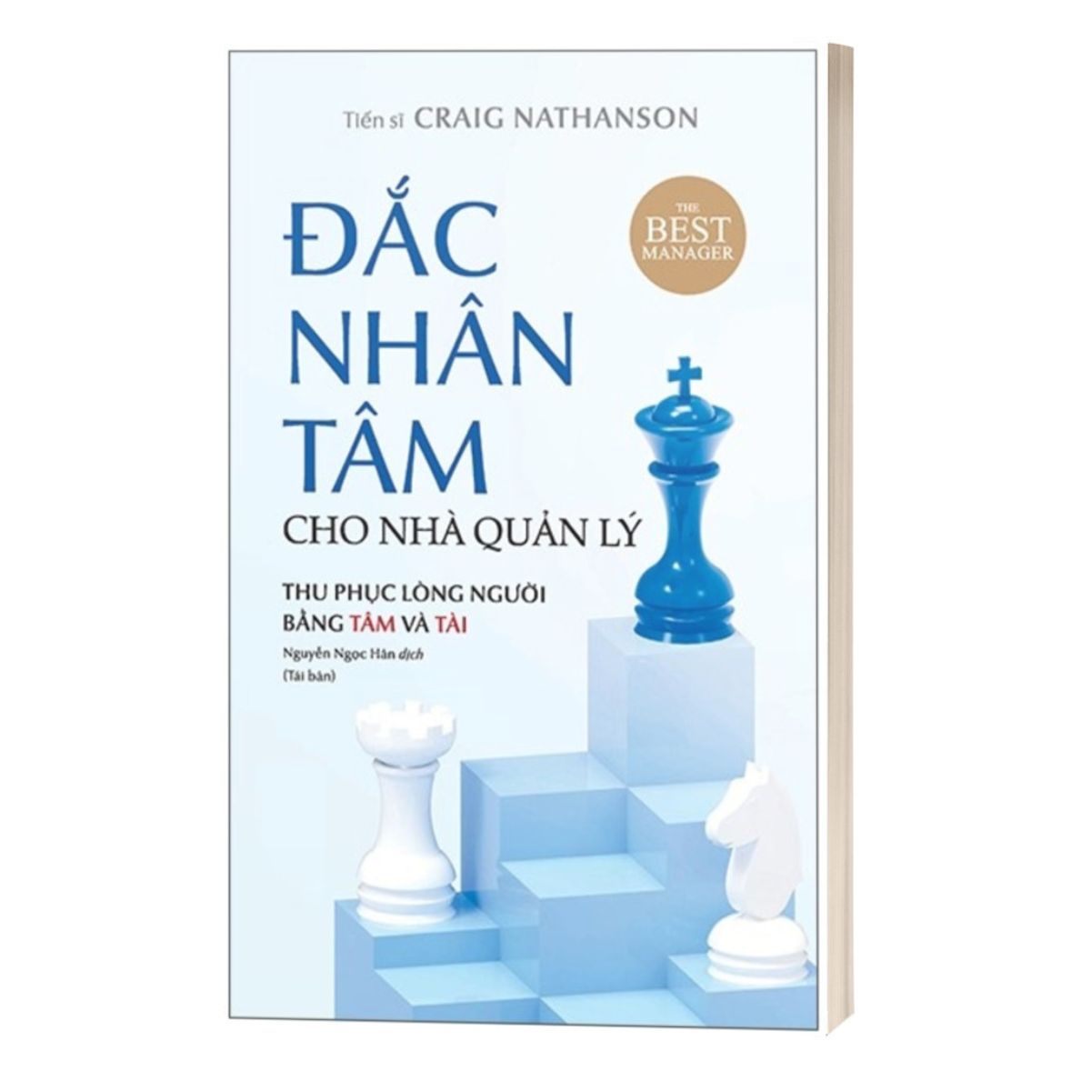 Đắc Nhân Tâm Cho Nhà Quản Lý