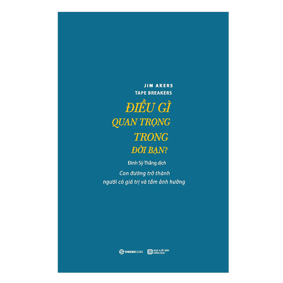 Sách Điều Gì Quan Trọng Trong Đời Bạn