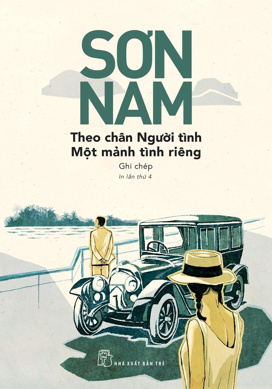 Theo Chân Người Tình &Amp; Một Mảnh Tình Riêng