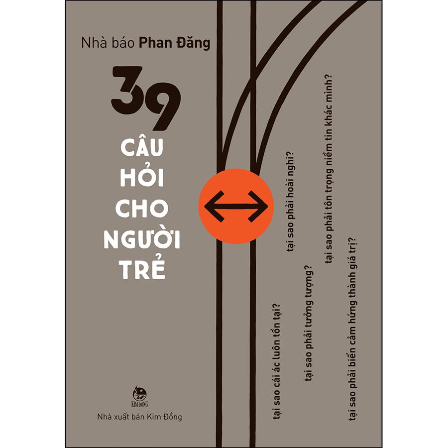 Combo 2 Cuốn sách: 39 Câu Hỏi Cho Người Trẻ + 199 Mấy Hồi Ấy Làm Gì?