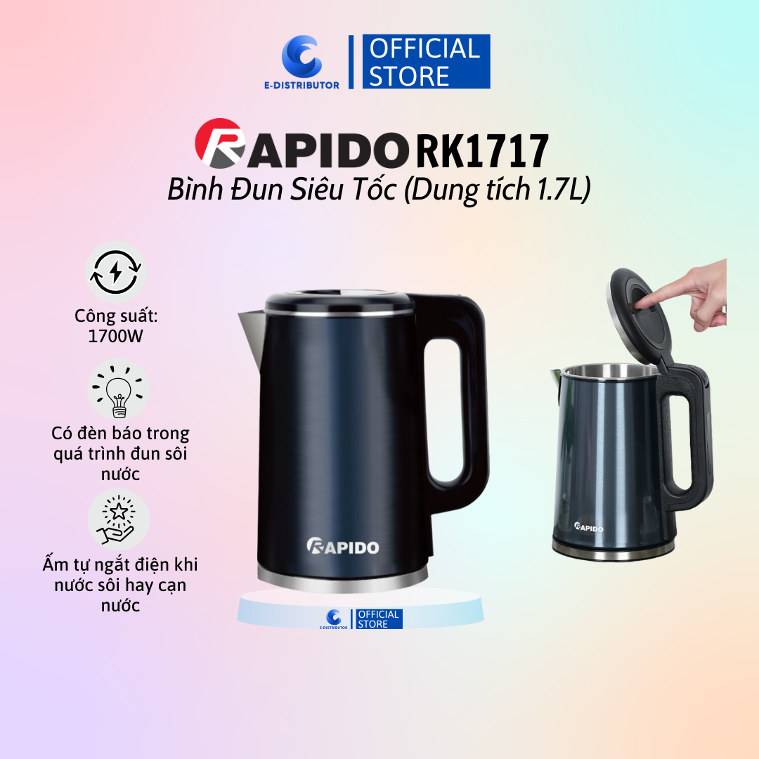 Bình đun siêu tốc thủy tinh Rapido RK1818 (1.8L) - Bình đun siêu tốc RK1717 (1.7L) - Hàng chính hãng