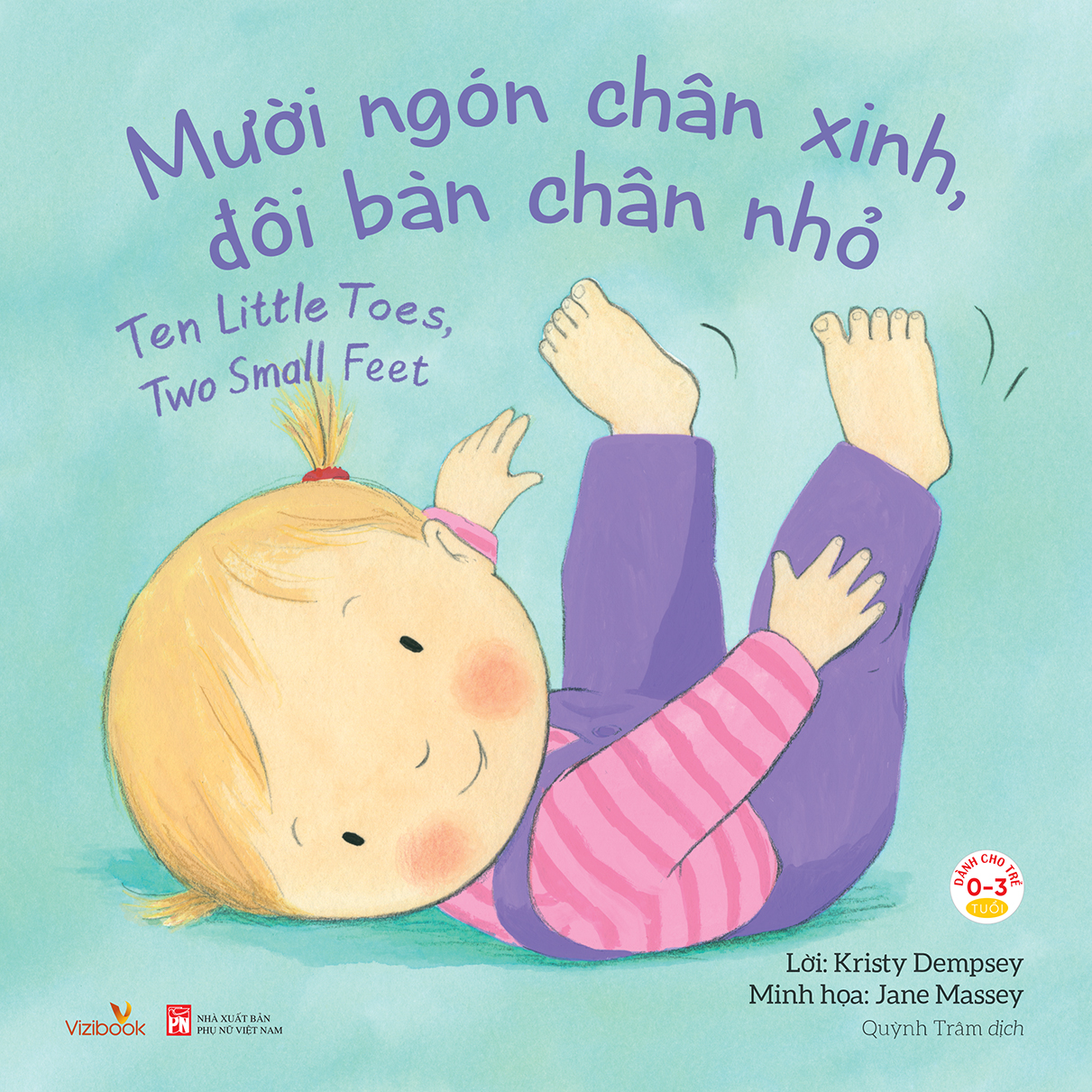 Sách song ngữ - Mười ngón chân xinh, Đôi bàn chân nhỏ