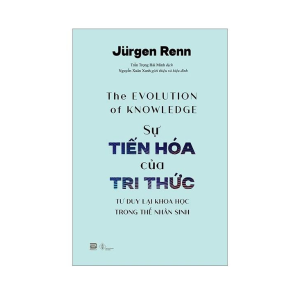 Sự Tiến Hóa Của Tri Thức (PB)