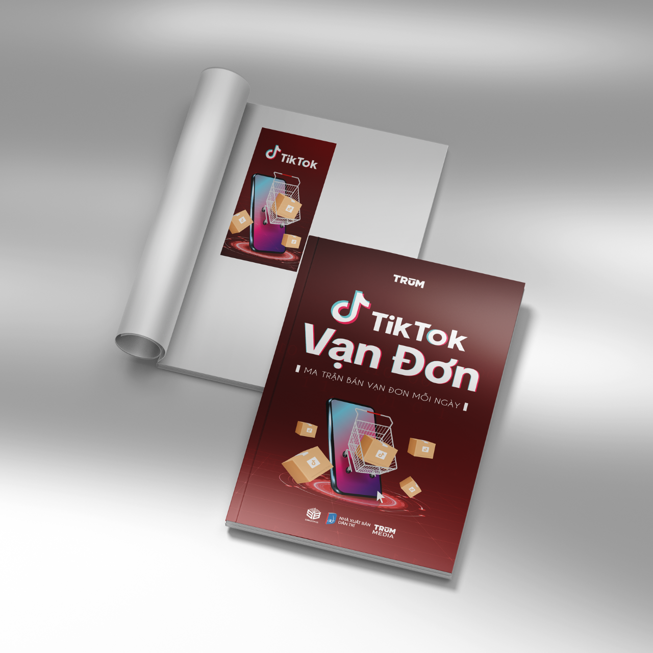Sách - TikTok Vạn Đơn - Ma Trận Bán Vạn Đơn Mỗi Ngày - SBOOKS