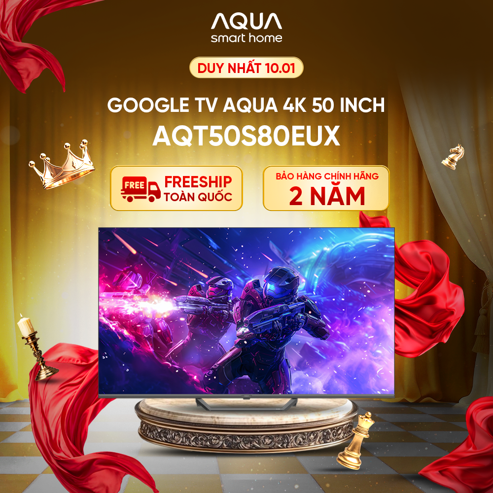 Google Tivi Aqua QLED 4K 50 inch AQT50S80EUX - Freeship toàn quốc - Bảo hành 1 đổi 1 trong 730 ngày đối với lỗi màn hình - Hàng chính hãng