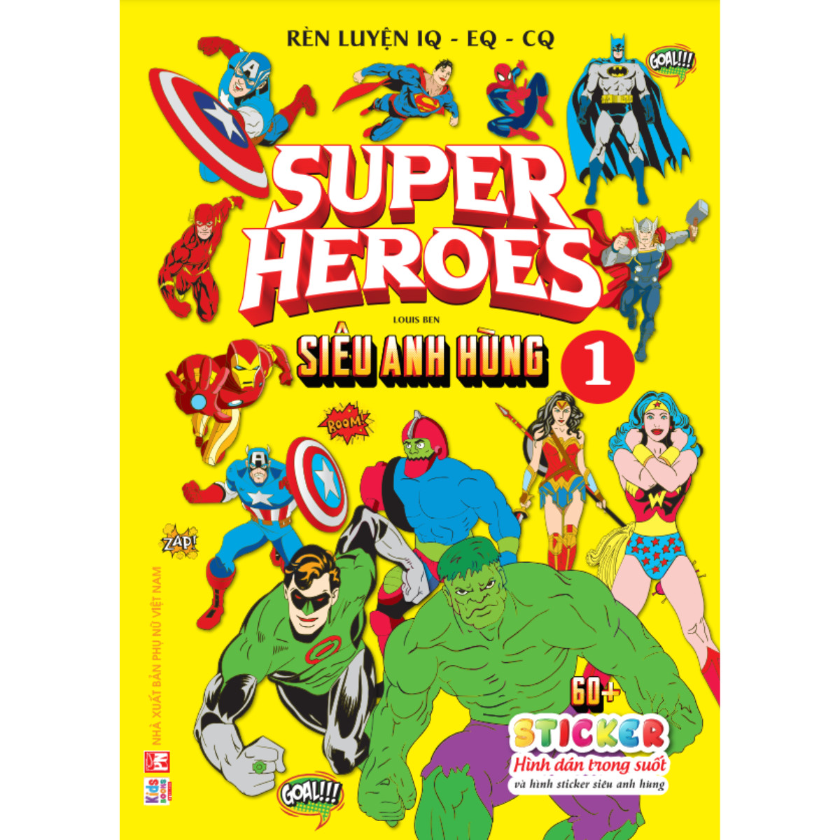 Sách - Bóc Dán Hình Trong Suốt - Siêu Anh Hùng - Super Heroes -Tập 1 (VT)