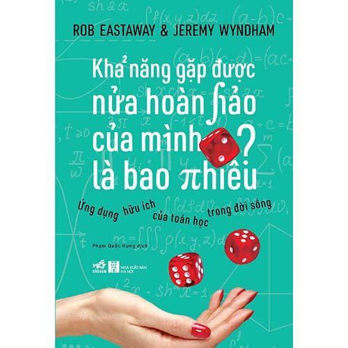 Khả Năng Gặp Được Nửa Hoàn Hảo Của Mình Là Bao Nhiêu? - Bản Quyền