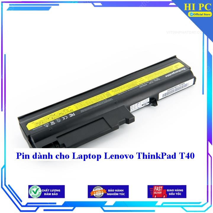 Pin dành cho Laptop Lenovo ThinkPad T40 - Hàng Nhập Khẩu