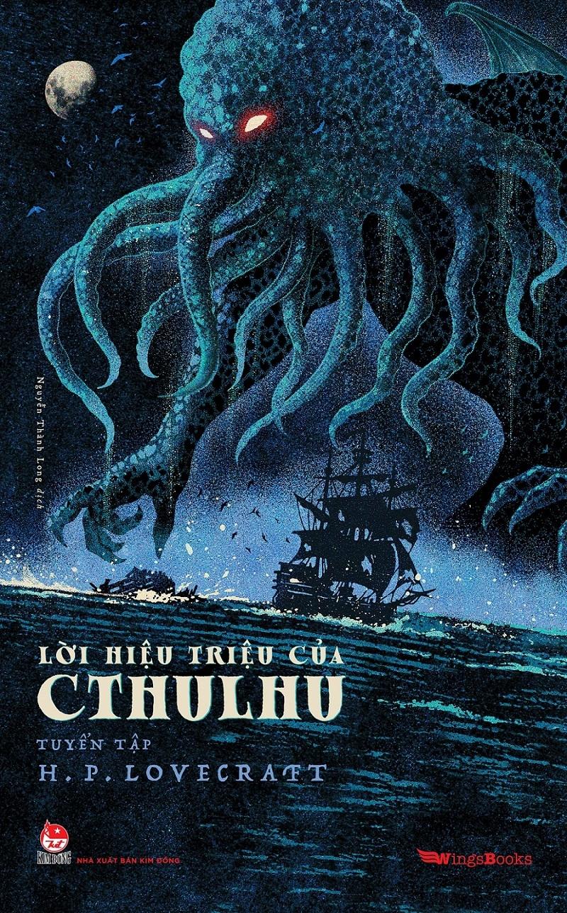 Lời Hiệu Triệu Của Cthulhu (Tuyển Tập H.P. Lovecraft) - Tặng Kèm Postcard