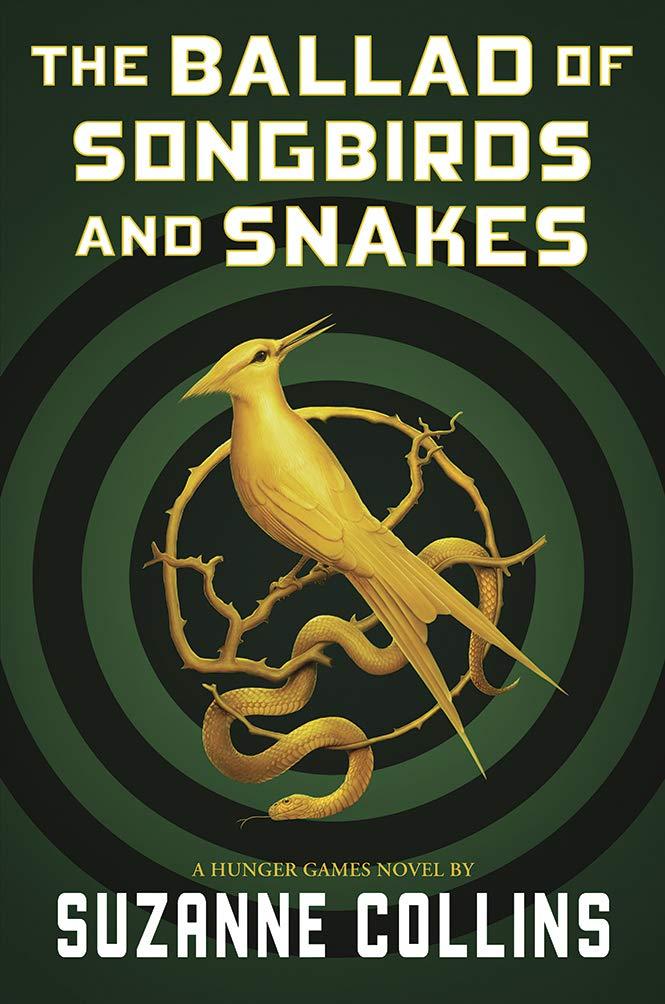 The Ballad Of Songbirds And Snakes (A Hunger Games Novel) HC