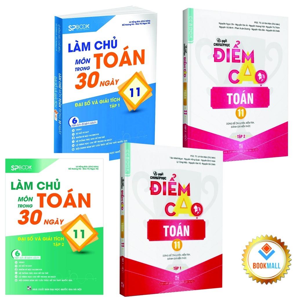 Sách - Combo Làm chủ môn Toán trong 30 ngày - Điểm cao Toán 11 - Tập 1,2 Đại số và giải tích (4 Cuốn)