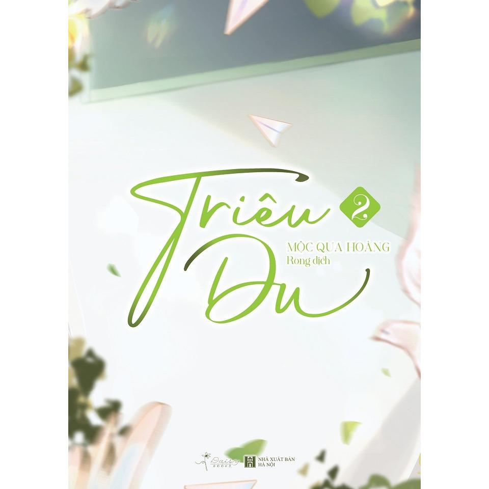 Sách Triêu Du (Tập 2) - Bản Quyền - Bản thường