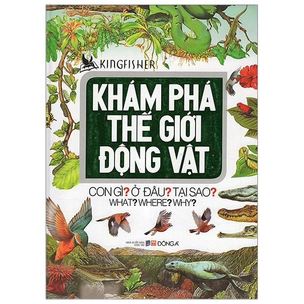 Khám Phá Thế Giới Động Vật Tái Bản