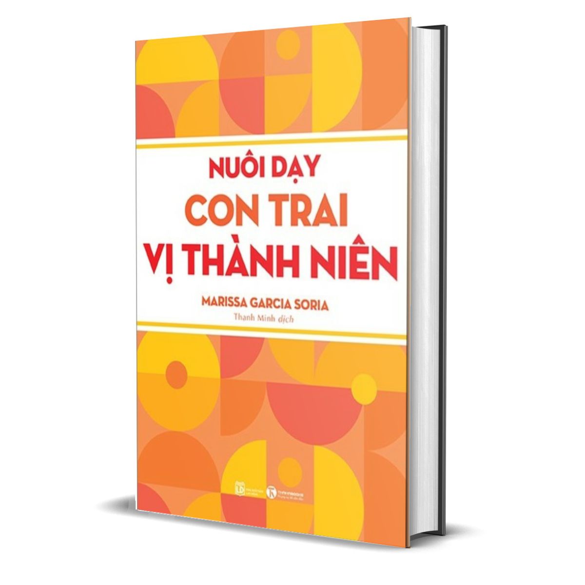 Nuôi Dạy Con Trai Vị Thành Niên