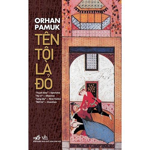 Sách Tên Tôi Là Đỏ (Tái Bản 2019) - Nhã Nam - BẢN QUYỀN