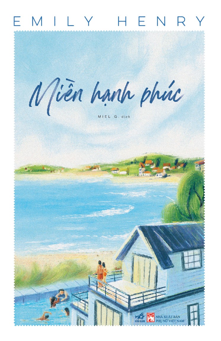 Sách - Miền hạnh phúc (Emily Henry) (Nhã Nam Official)