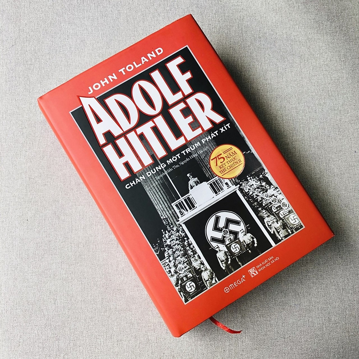 Sách - Adolf Hitler – Chân Dung Một Trùm Phát Xít