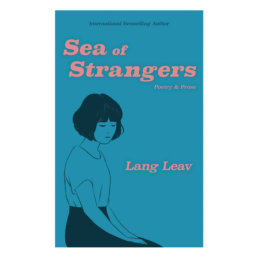 Sea Of Strangers: Poetry & Prose