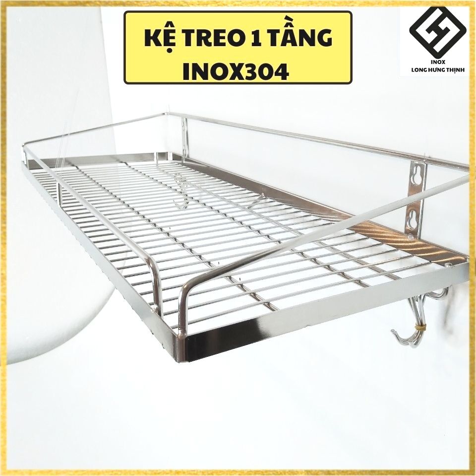 Kệ treo INOX304 cao cấp 100% (đủ size) kệ treo 1 tầng đựng tô, chén, bát, đồ dùng nhà bếp tiện lợi