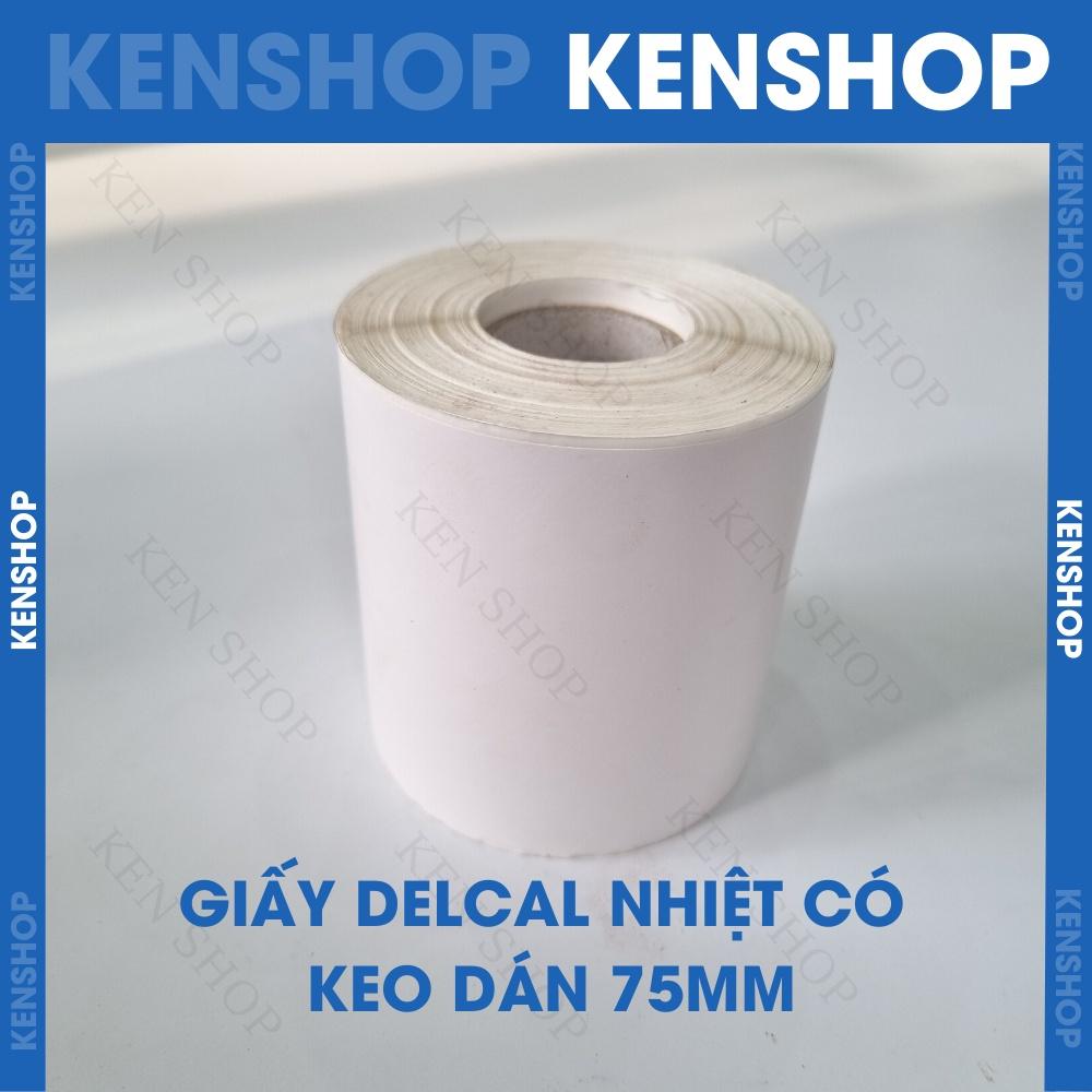 Giấy In Bill Có keo dán k80, giấy in nhiệt có keo dán 75mm, giấy in vận đơn TMĐT cho máy in bill.