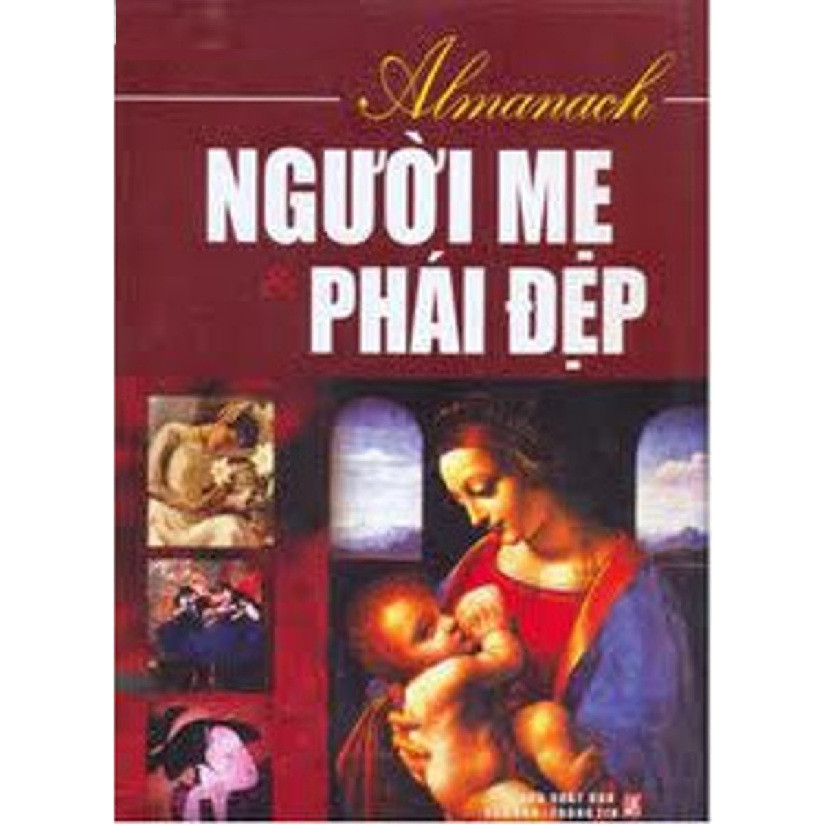 ALMANACH - NGƯỜI MẸ &amp; PHÁI ĐẸP