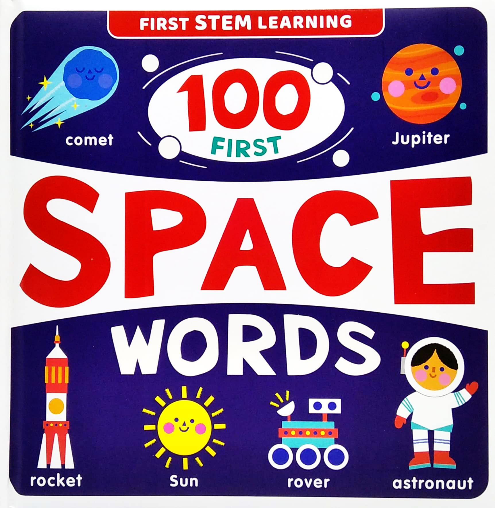 First STEM Learning: 100 First Space Words