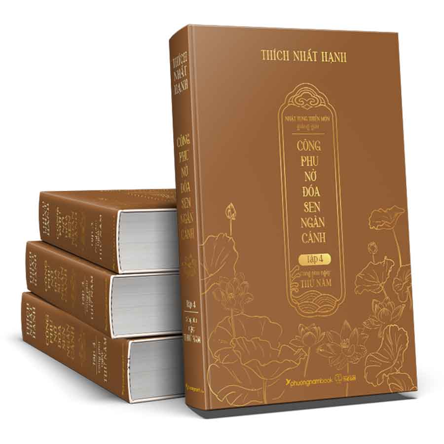 Nhật Tụng Thiền Môn Giảng Giải - Công Phu Nở Đóa Sen Ngàn Cánh - Tập 4: Công Phu Ngày Thứ Năm
