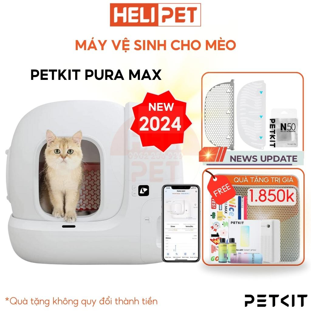 Máy Vệ Sinh Tự Động Cho Mèo PETKIT PURA MAX Kháng Khuẩn, Khử Mùi Dùng Tất Cả Cát Vệ Sinh Đất Sét, Bentonite, Đậu Nành, Tofu, Thủy Tinh- HeLiPet