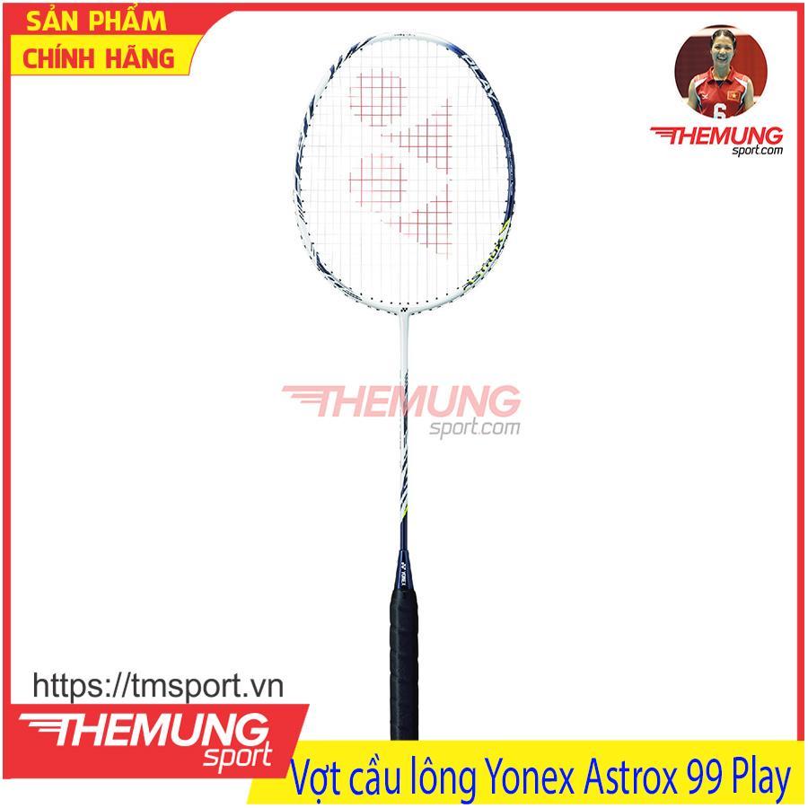 Vợt Cầu Lông Astrox 99 PLAY