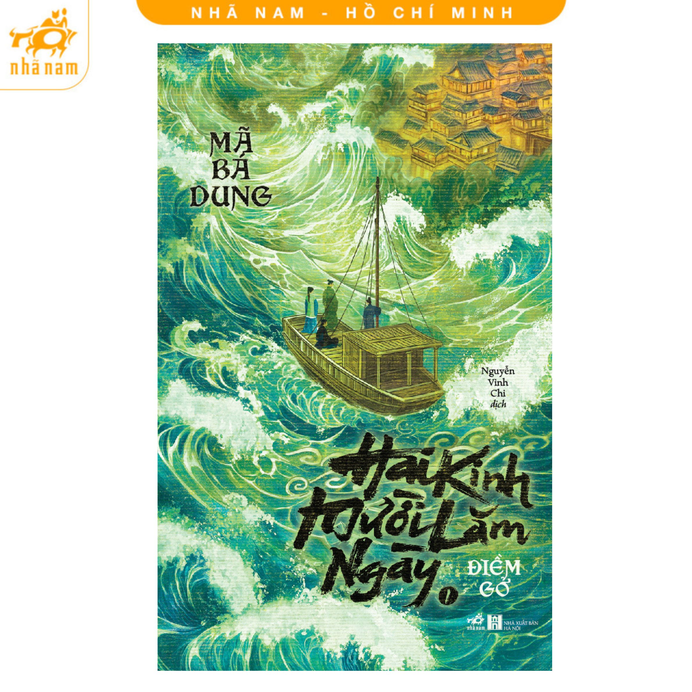 Sách - Hai kinh mười lăm ngày (Mã Bá Dung) (Nhã Nam HCM)