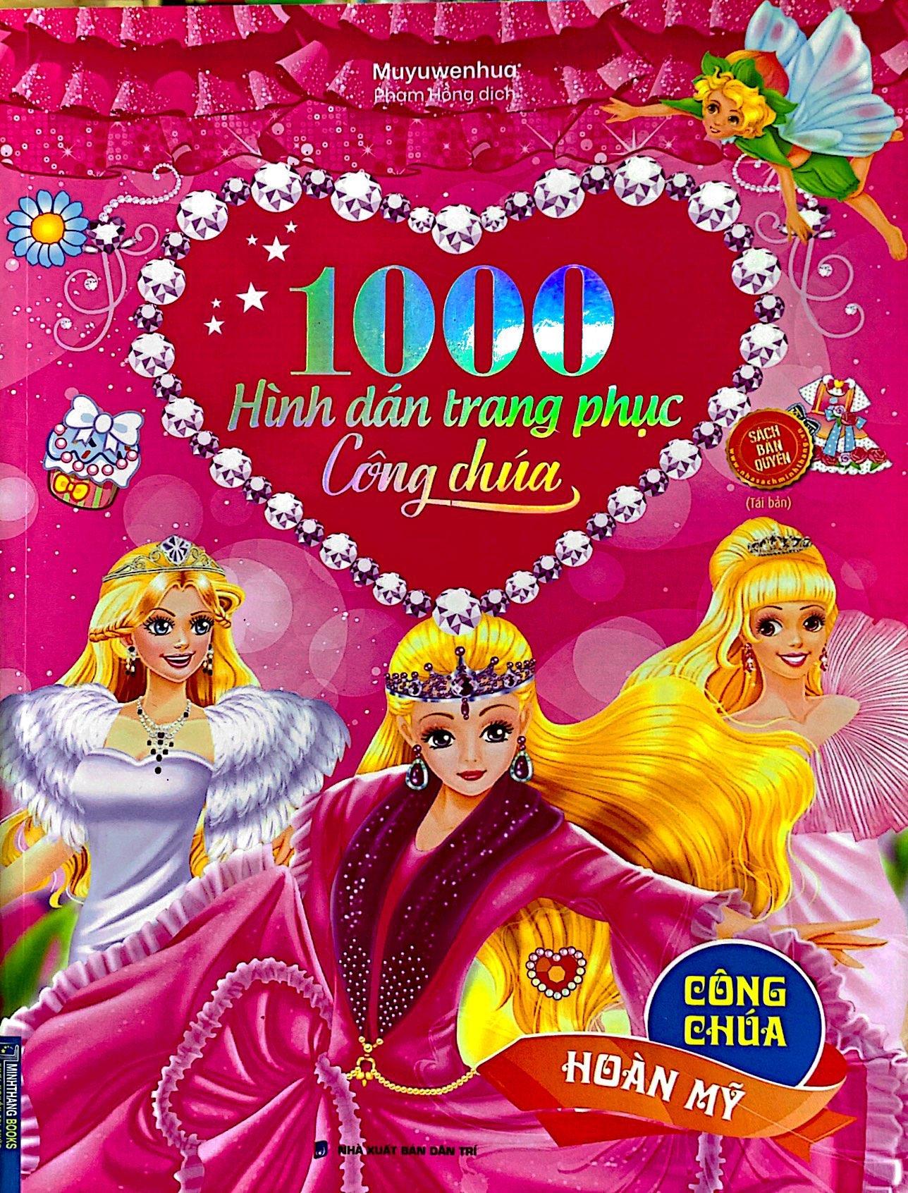 1000 Hình Dán Trang Phục Công Chúa - Công Chúa Hoàn Mỹ (Tái Bản 2022)