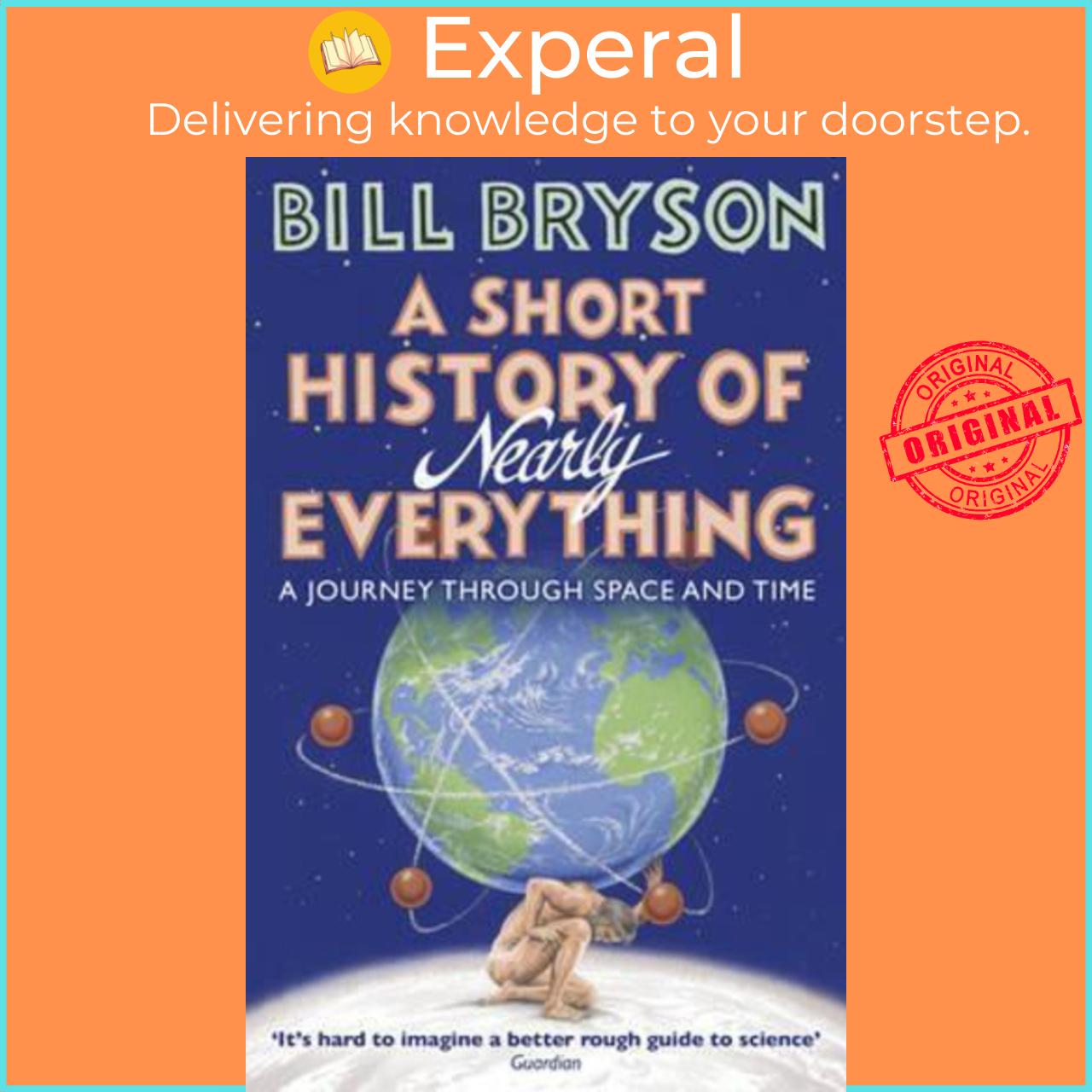 Sách - A Short History of Nearly Everything by Bill Bryson (UK edition, paperback)