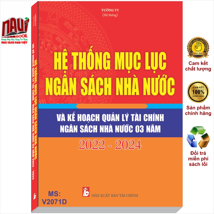 Sách Hệ Thống Mục Lục Ngân Sách Nhà Nước Và Kế Hoạch Quản Lý Tài Chính Ngân Sách Nhà Nước 03 Năm 2022 - 2024 (V2071D)