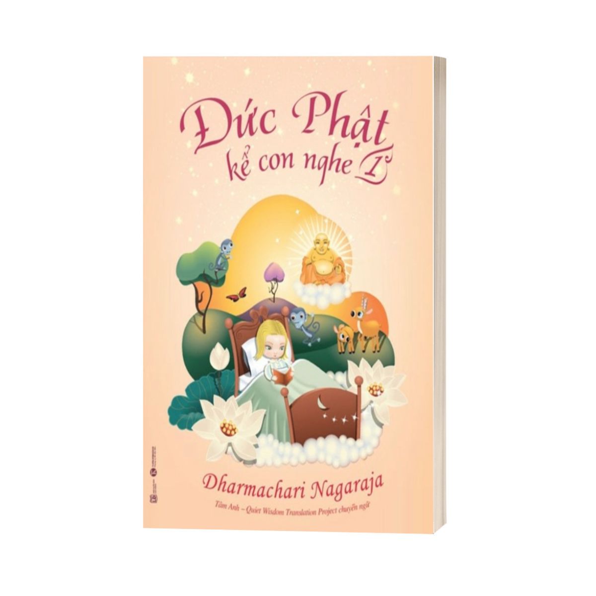 Đức Phật Kể Con Nghe - Tập 1