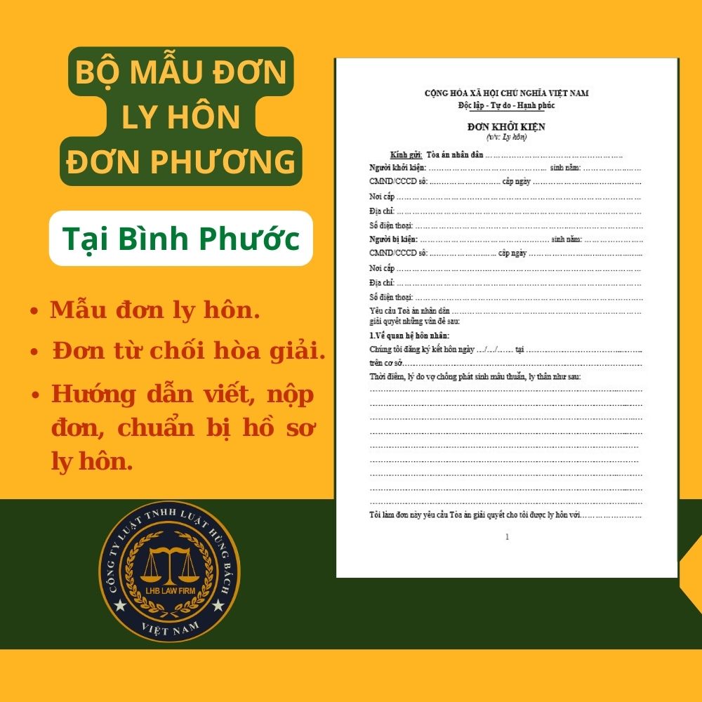 BỘ MẪU ĐƠN LY HÔN ĐƠN PHƯƠNG TÒA ÁN TẠI TỈNH BÌNH PHƯỚC + TÀI LIỆU LUẬT SƯ HƯỚNG DẪN CHI TIẾT