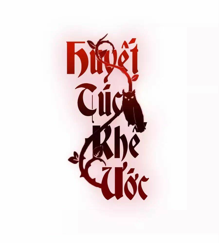 huyết túc khế ứớc chapter 5 2