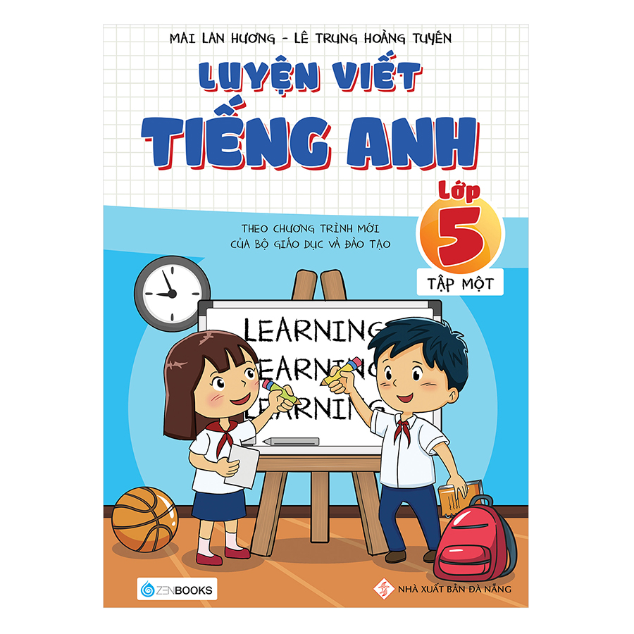 Luyện Viết Tiếng Anh Lớp 5 (Tập 1) (Tái Bản)