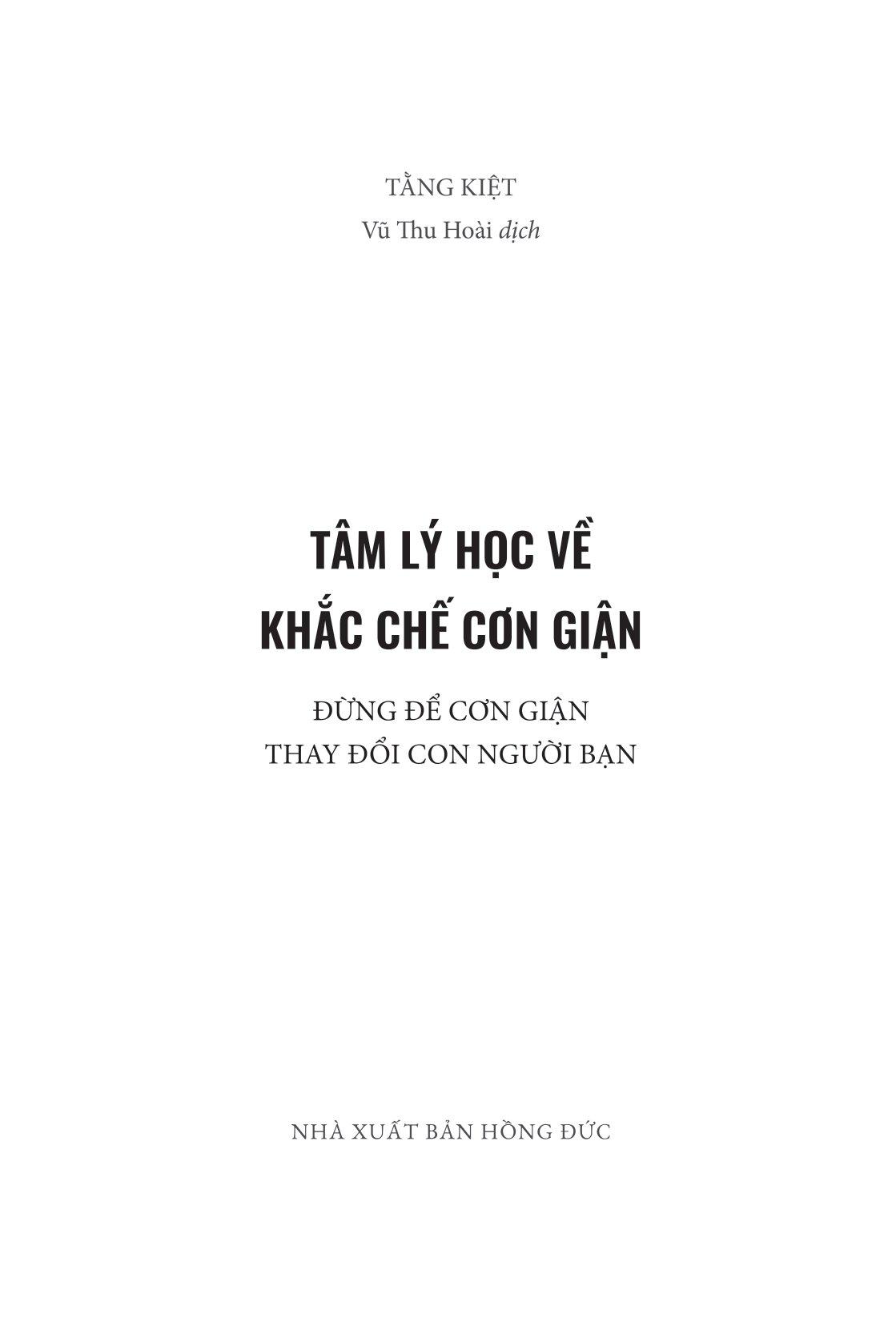 Tâm Lý Học Về Khắc Chế Cơn Giận - Đừng Để Cơn Giận Thay Đổi Con Người Bạn