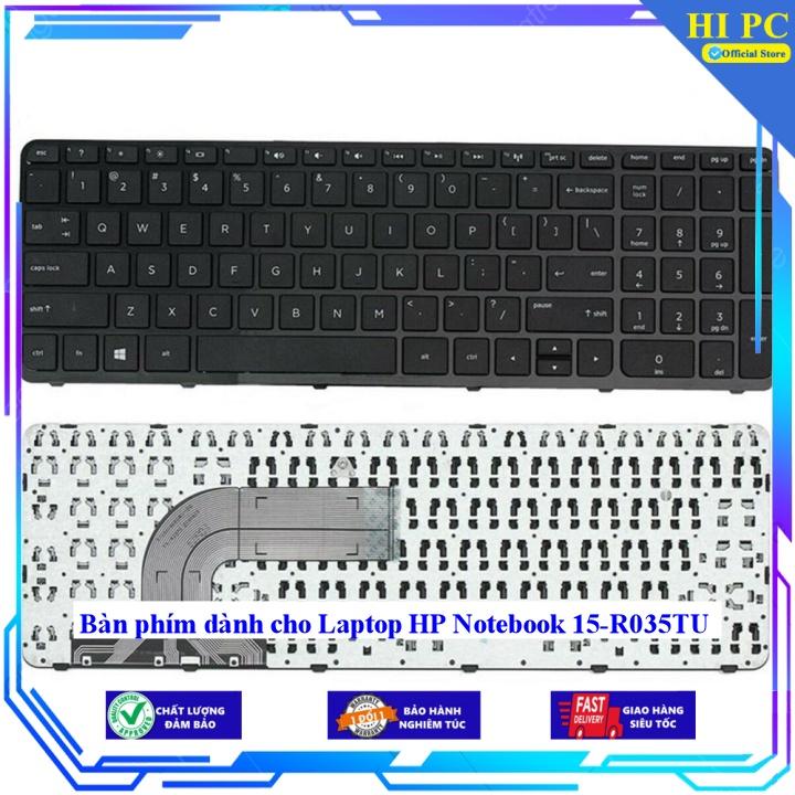 Bàn phím dành cho Laptop HP Notebook 15-R035TU - Hàng Nhập Khẩu