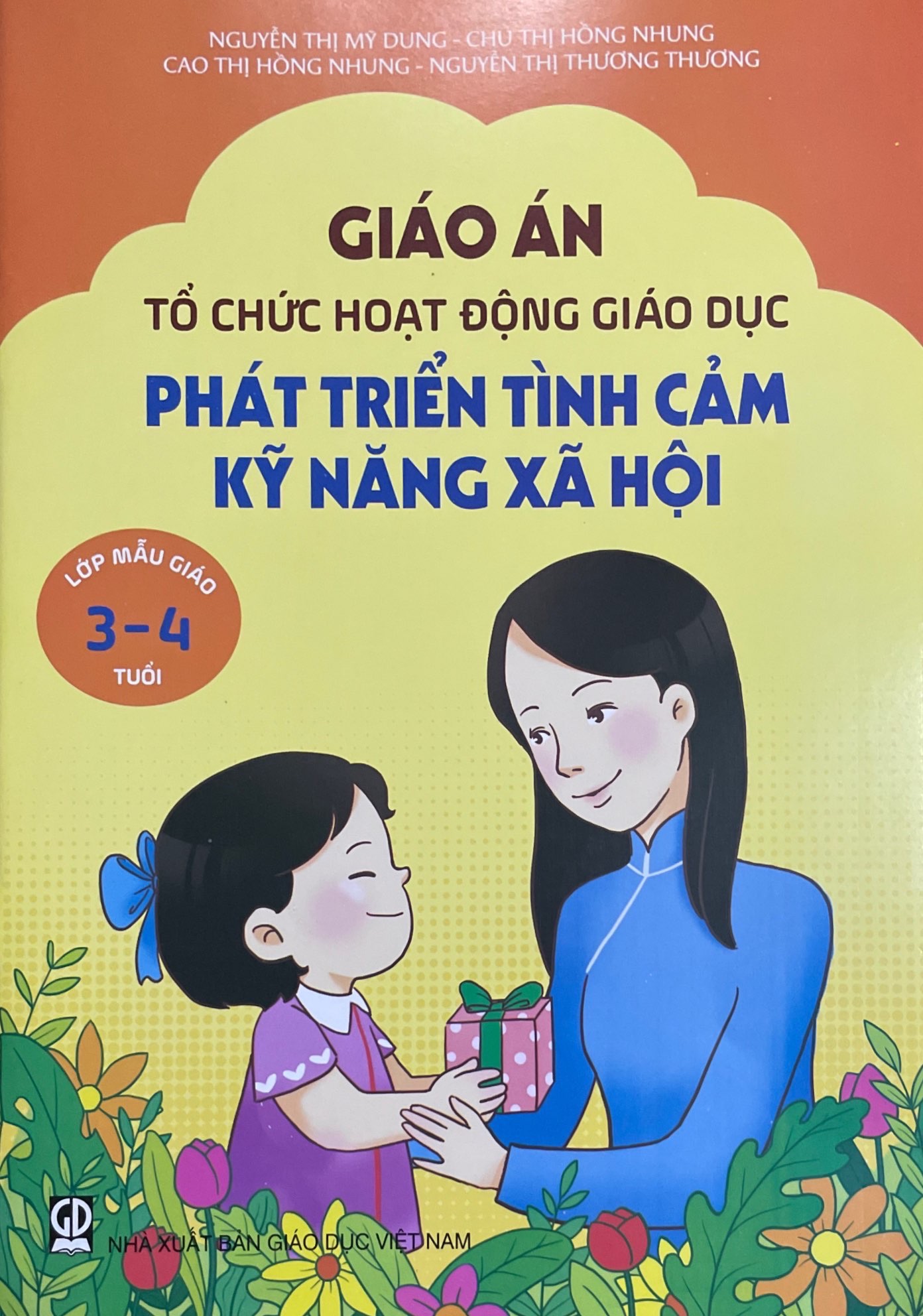 Combo 4 cuốn Giáo án tổ chức hoạt động giáo dục phát triển tình cảm kỹ năng xã hội (DT)