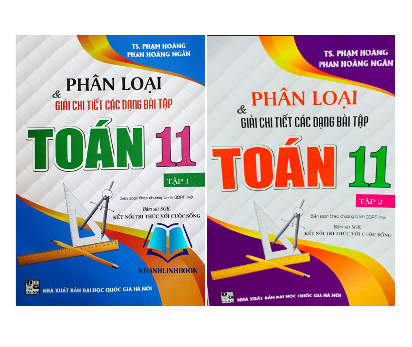 Sách - Combo Phân Loại Và Giải Chi Tiết Các Dạng Bài Tập Toán Lớp 11 - Tập 1 + 2