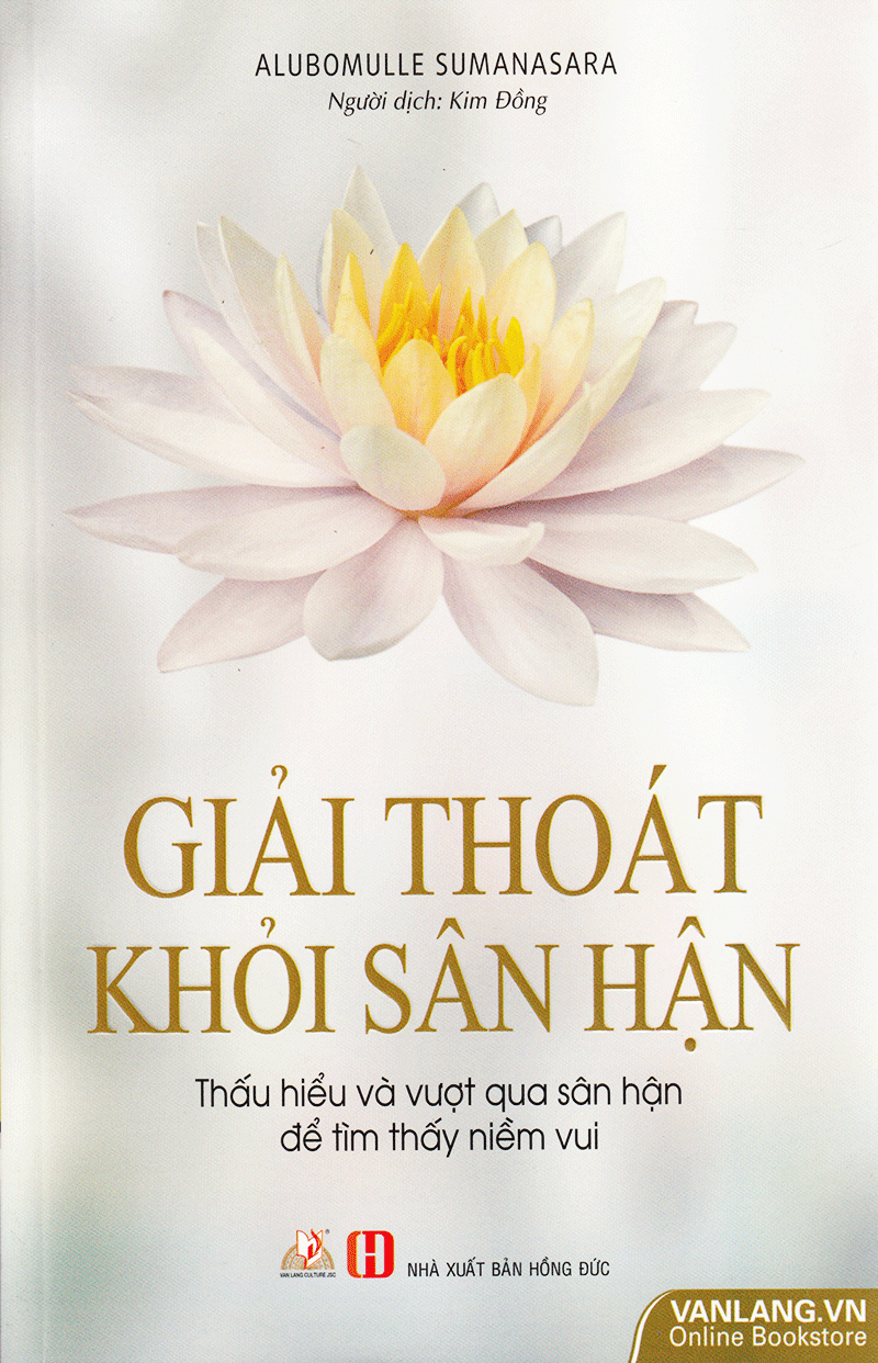 Giải Thoát Khỏi Sân Hận - Vanlangbooks