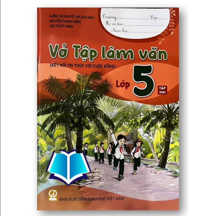 Sách - Vở tập làm văn lớp 5 (Tập 1 +Tập 2) (bộ sách Kết nối tri thức với cuộc sống)