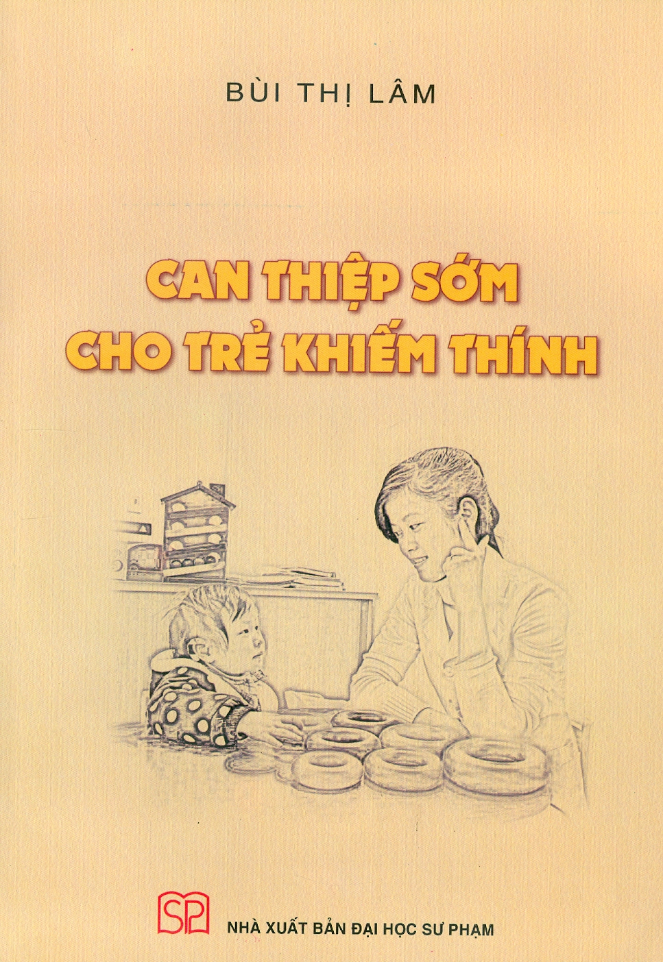 Can Thiệp Sớm Cho Trẻ Khiếm Thính - ảnh 2