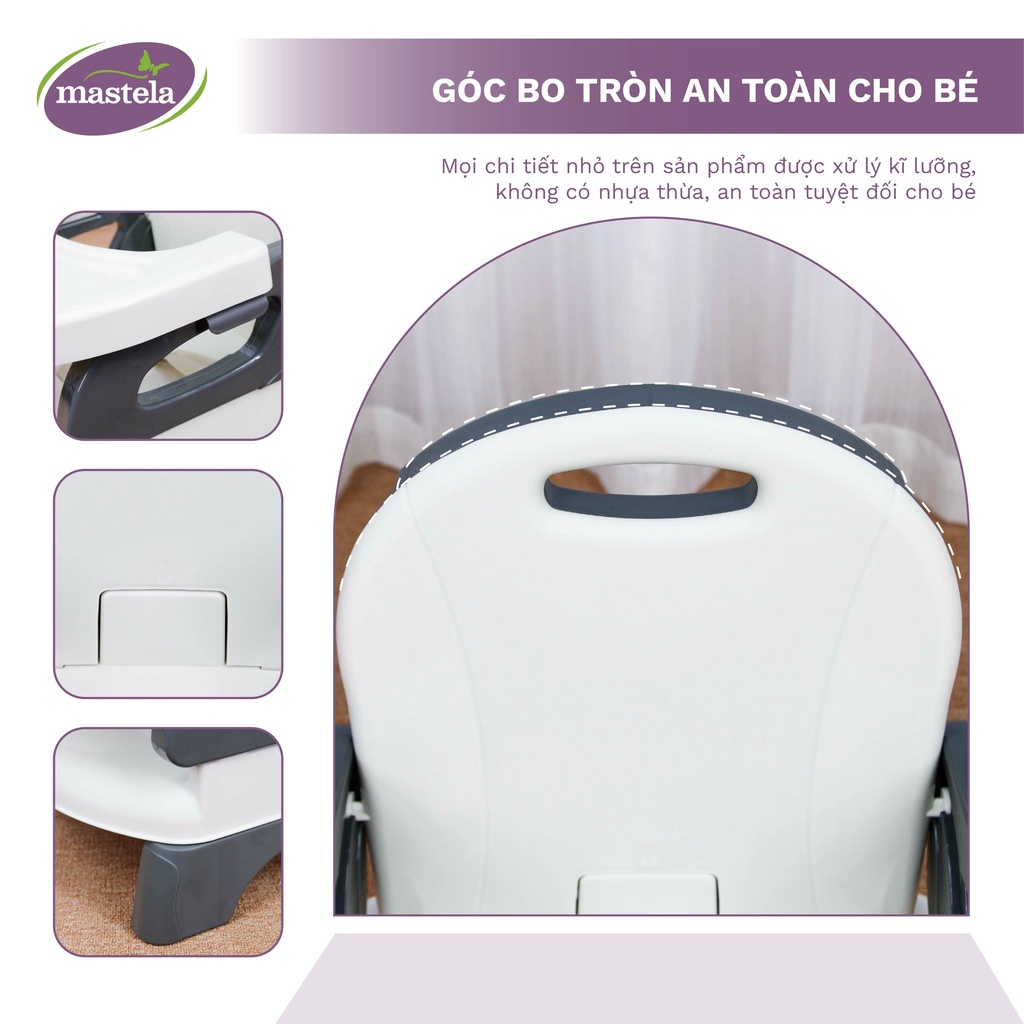 Ghế ăn dặm cho bé gấp gọn và nâng hạ độ cao Mastela 7331 - Ghế tập ăn dặm cho bé đạt chuẩn ASTM Mỹ bảo hành 12 tháng