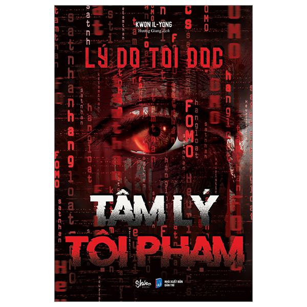 Lý Do Tôi Đọc Tâm Lý Tội Phạm
