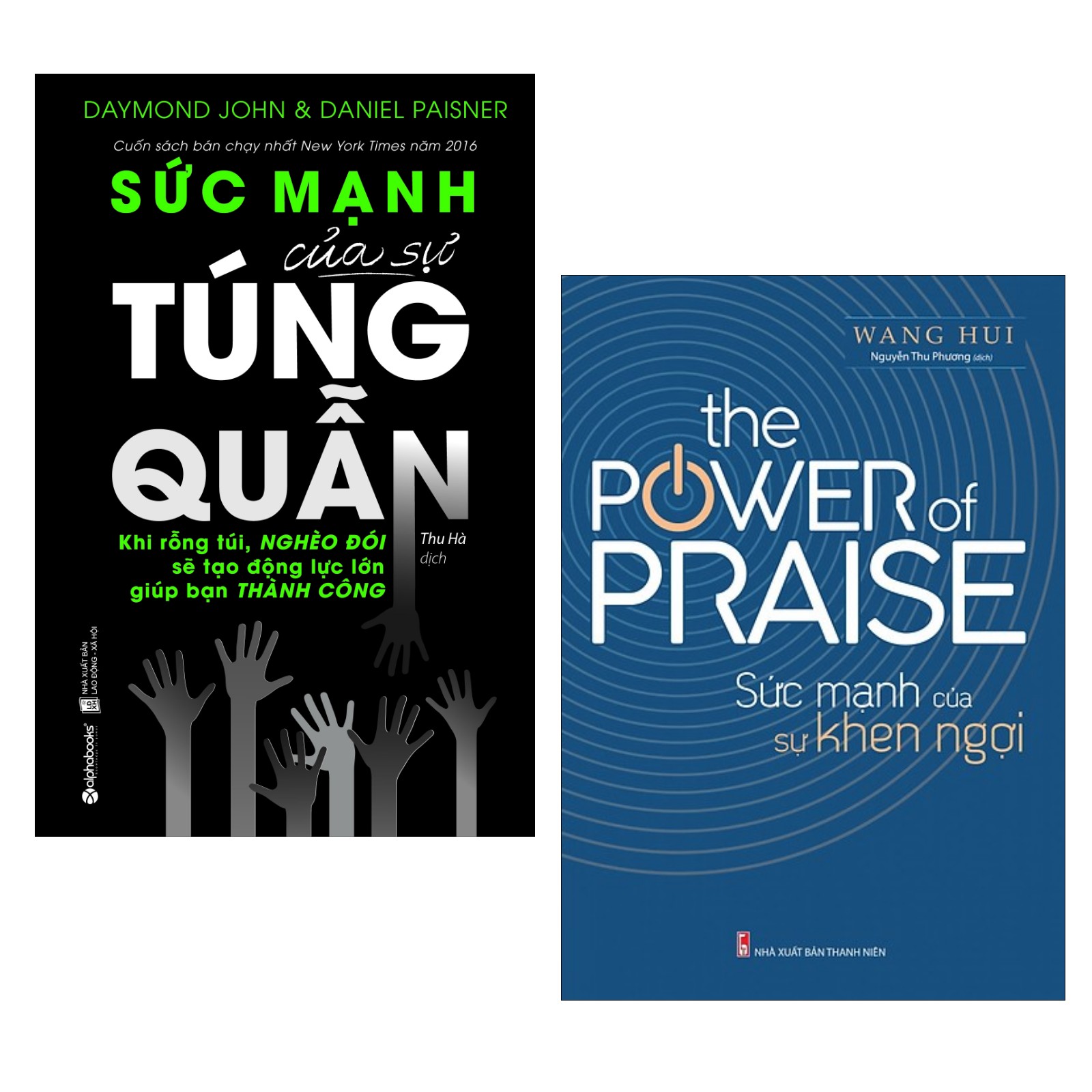 Combo 2 Cuốn Sách Tư Duy - Kỹ Năng Sống Để Thành Công: Sức Mạnh Của Sự Túng Quẫn +  Sức Mạnh Của Sự Khen Ngợi / Tặng Kèm Bookmark Happy Life